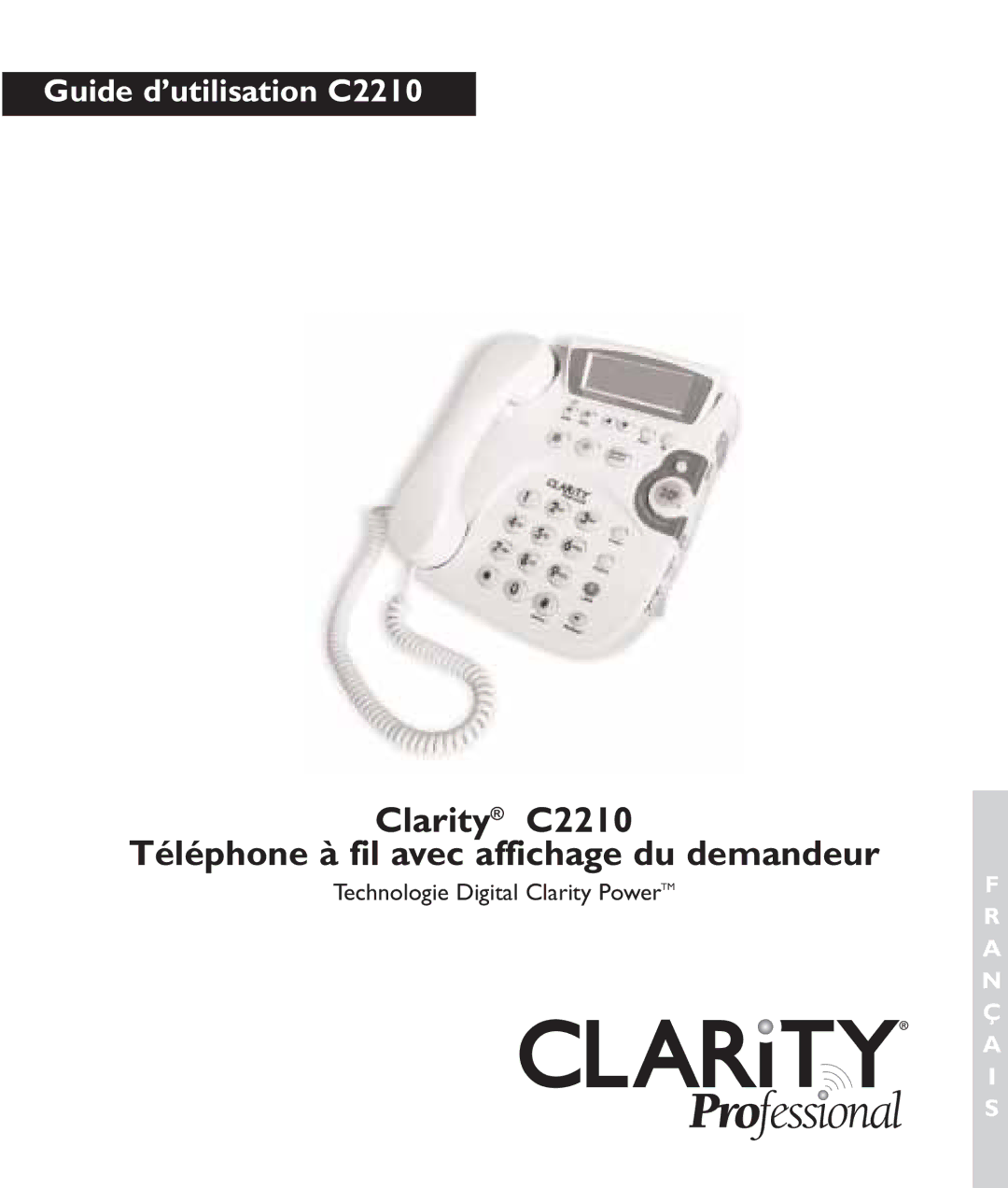 Clarity c2210 manual Clarity C2210 Téléphone à fil avec affichage du demandeur, Technologie Digital Clarity Power 