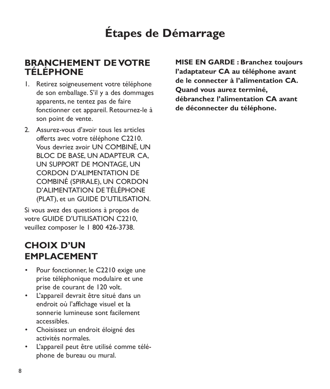 Clarity c2210 manual Branchement DE Votre Téléphone, Choix D’UN Emplacement 