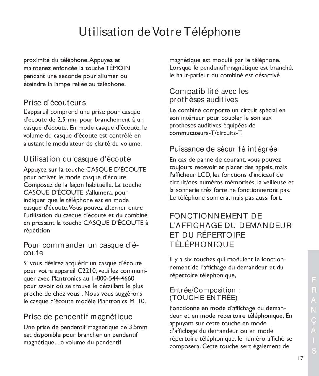 Clarity c2210 manual Prise d’écouteurs, Utilisation du casque d’écoute, Pour commander un casque dé- coute 