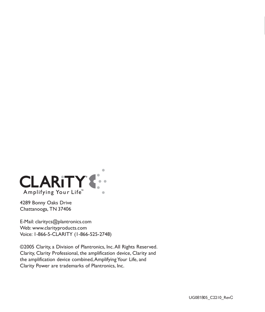 Clarity c2210 manual Bonny Oaks Drive Chattanooga, TN, E-Mail claritycs@plantronics.com, Voice 1-866-5-CLARITY 