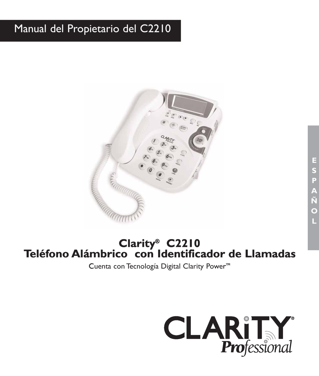 Clarity c2210 manual Manual del Propietario del C2210, Clarity C2210 Teléfono Alámbrico con Identificador de Llamadas 