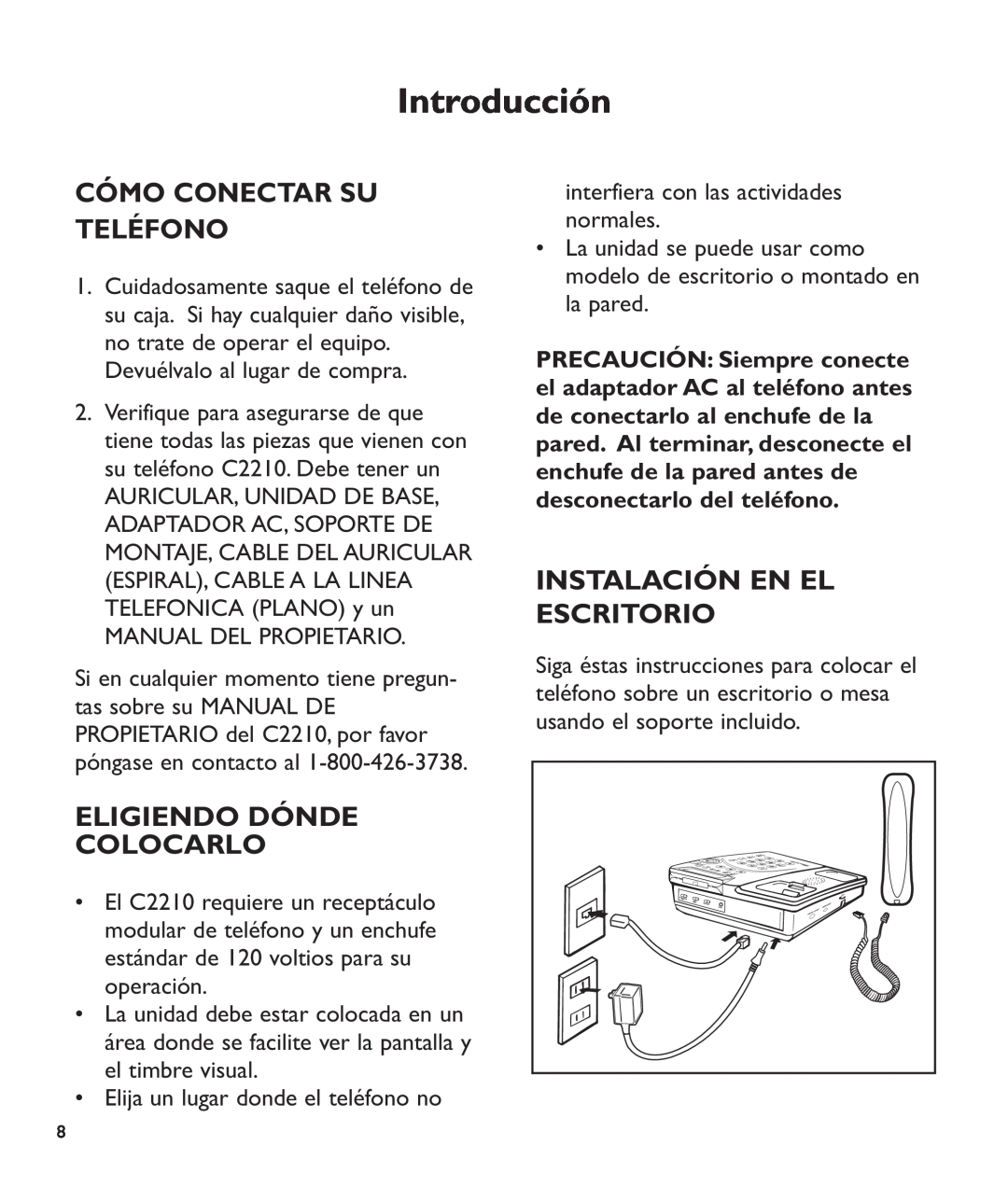 Clarity c2210 manual Cómo Conectar Su Teléfono, Eligiendo Dónde Colocarlo, Instalación En El Escritorio, Introducción 