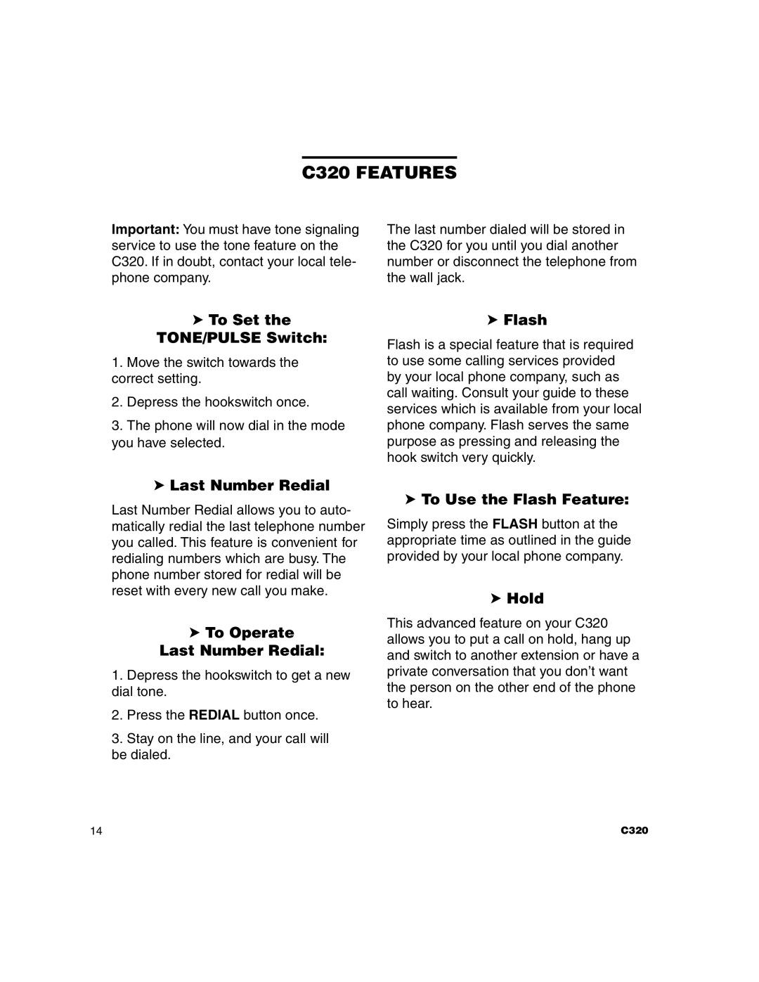 Clarity C320 manual To Set the TONE/PULSE Switch, To Operate Last Number Redial, To Use the Flash Feature, Hold 