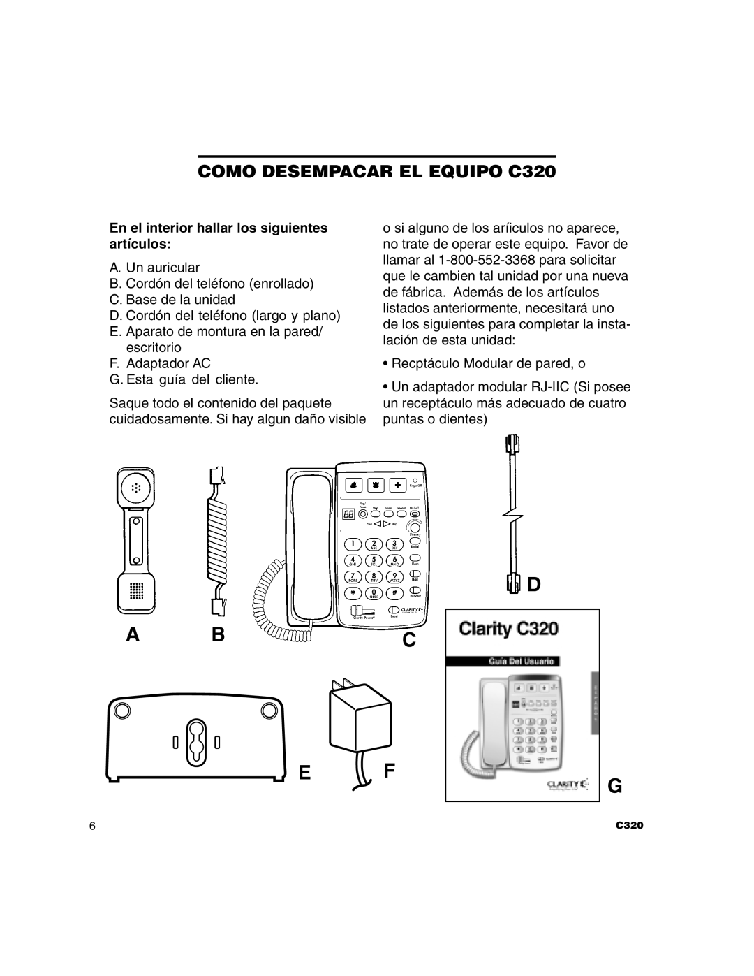 Clarity manual Como Desempacar EL Equipo C320, En el interior hallar los siguientes artículos 