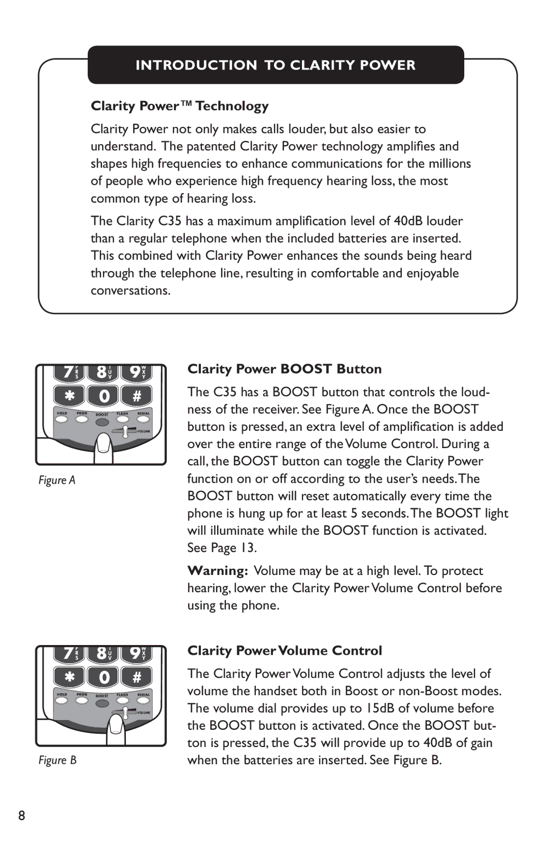 Clarity C35 manual Clarity Power Technology, Clarity Power Boost Button, Clarity Power Volume Control 