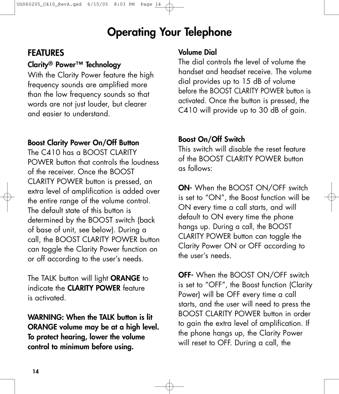 Clarity C410 owner manual Operating Your Telephone, Features 