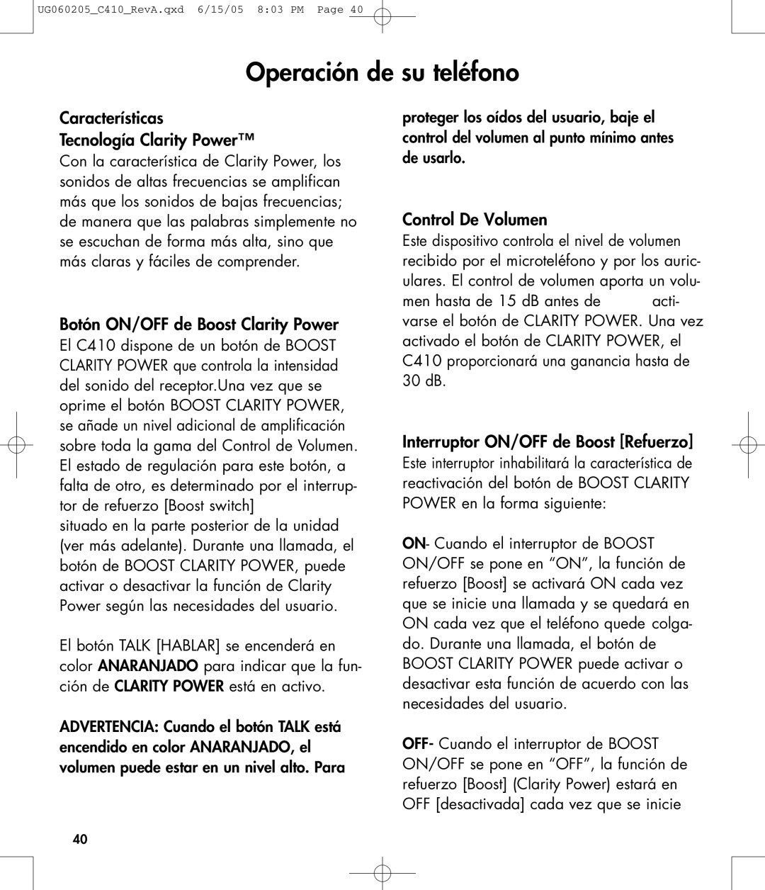 Clarity C410 Operación de su teléfono, Características Tecnología Clarity Power, Botón ON/OFF de Boost Clarity Power 