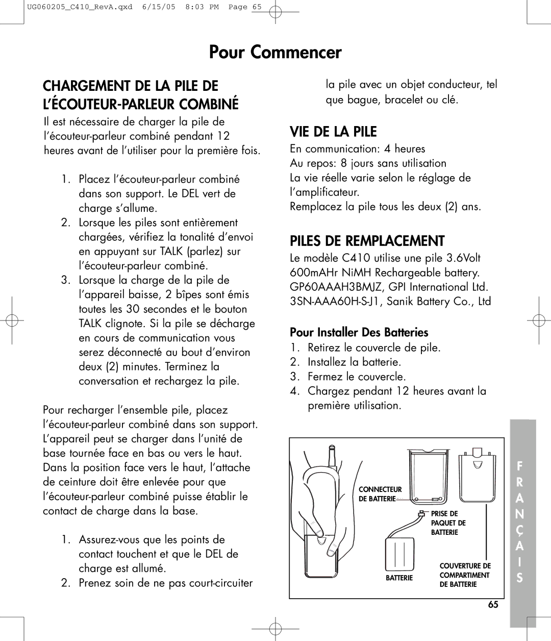 Clarity C410 owner manual VIE DE LA Pile, Piles DE Remplacement, Pour Installer Des Batteries 