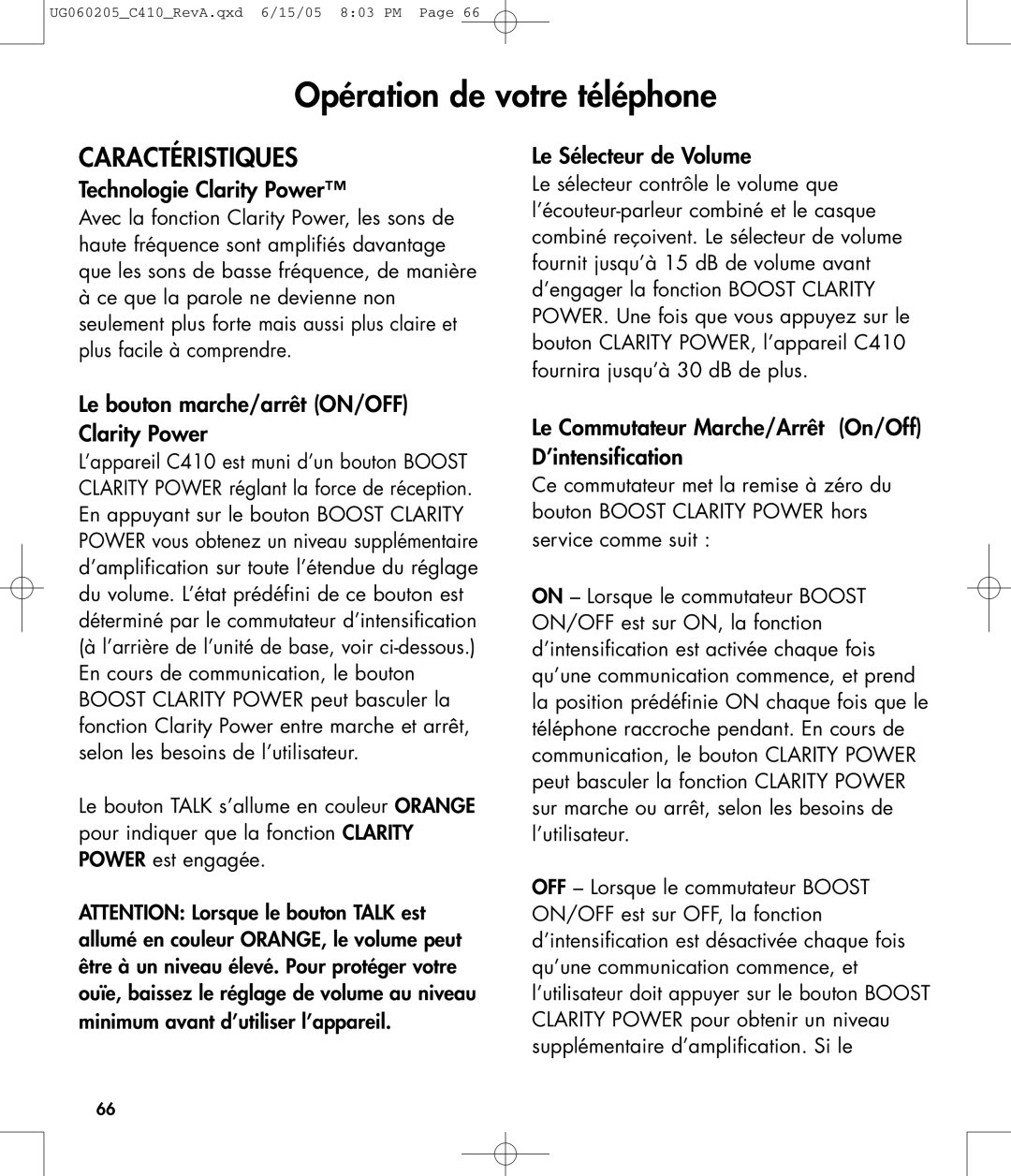 Clarity C410 owner manual Opération de votre téléphone, Caractéristiques 