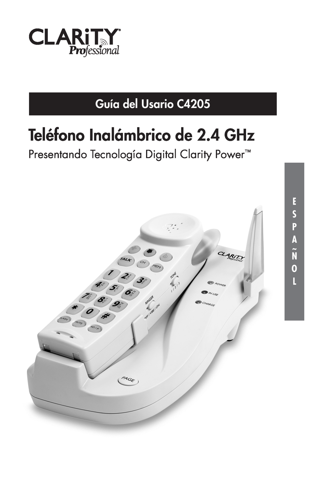 Clarity manual Teléfono Inalámbrico de 2.4 GHz, Guía del Usario C4205, Presentando Tecnología Digital Clarity Power 