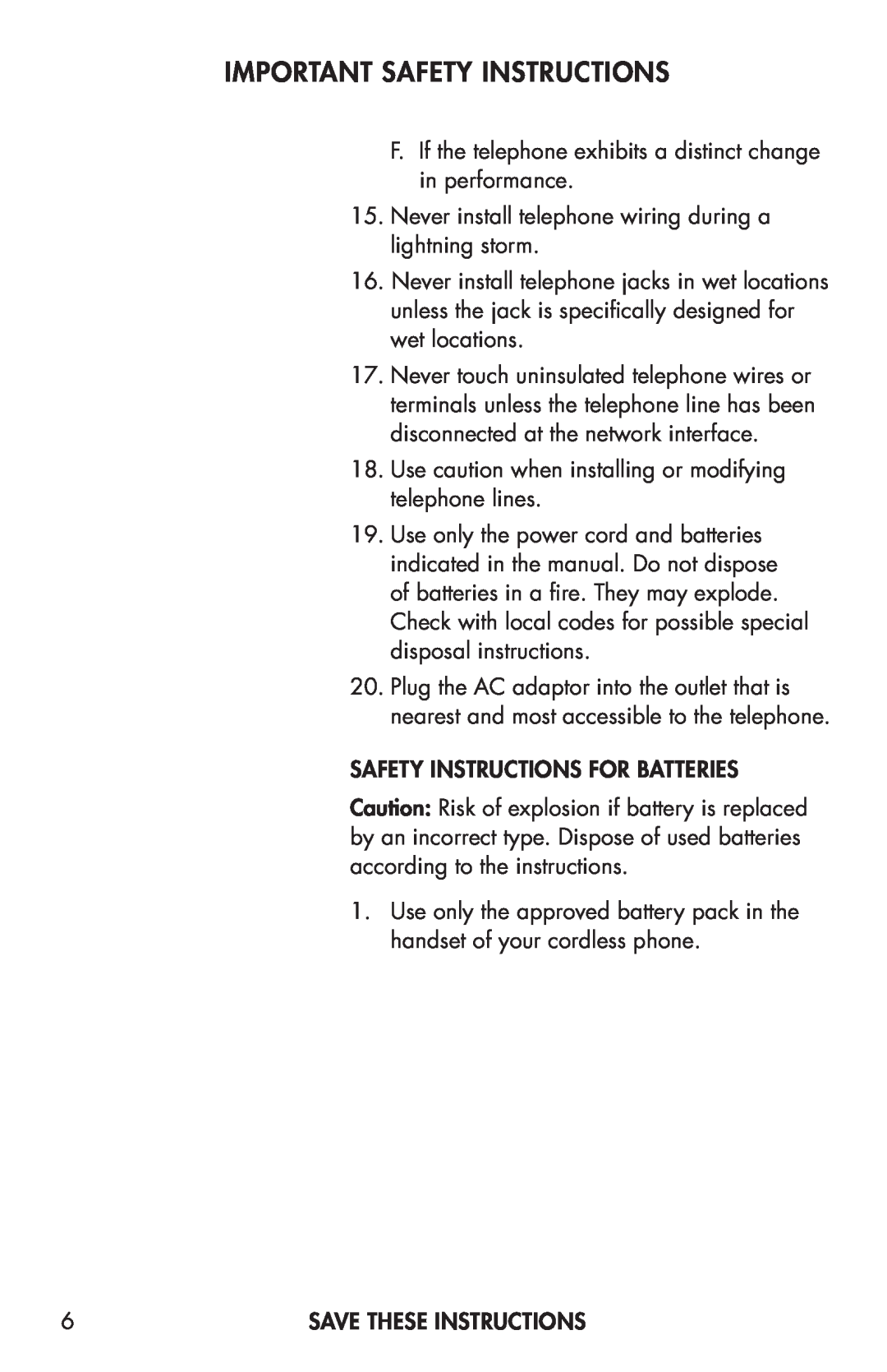 Clarity C4205 manual Important Safety Instructions, F. If the telephone exhibits a distinct change in performance 