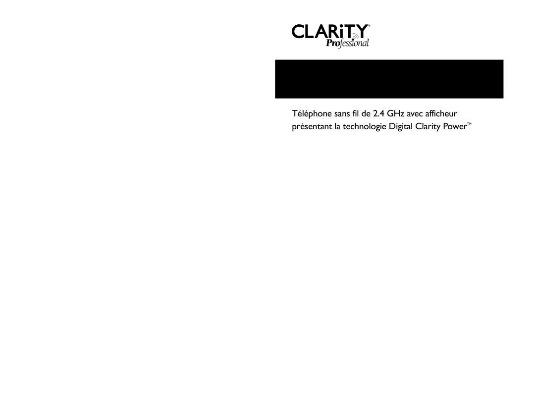 Clarity manual Guide de l’utilisateur du Clarity Professional C4210 