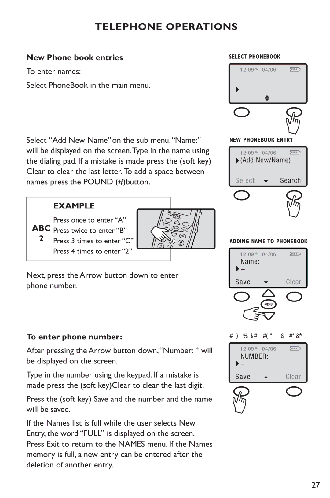 Clarity C4230 manual Example, Next, press the Arrow button down to enter phone number, To enter phone number 