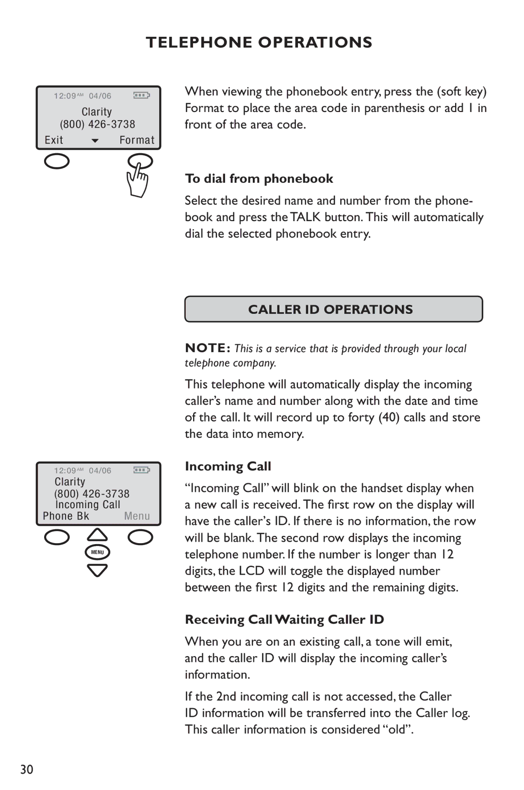 Clarity C4230 manual To dial from phonebook, Caller ID Operations, Incoming Call, Receiving Call Waiting Caller ID 