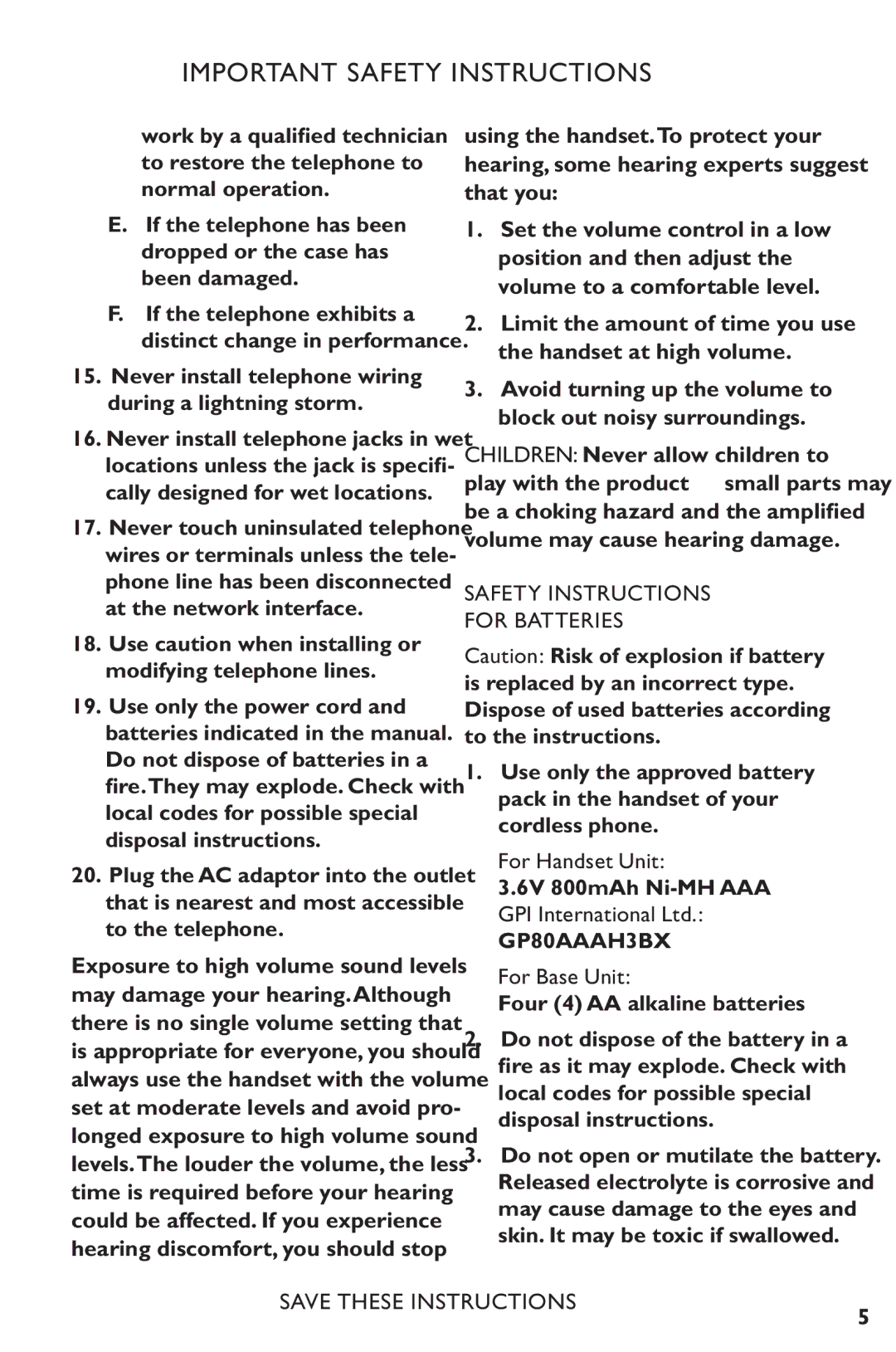 Clarity C4230 Use caution when installing or modifying telephone lines, Safety Instructions for Batteries, For Base Unit 