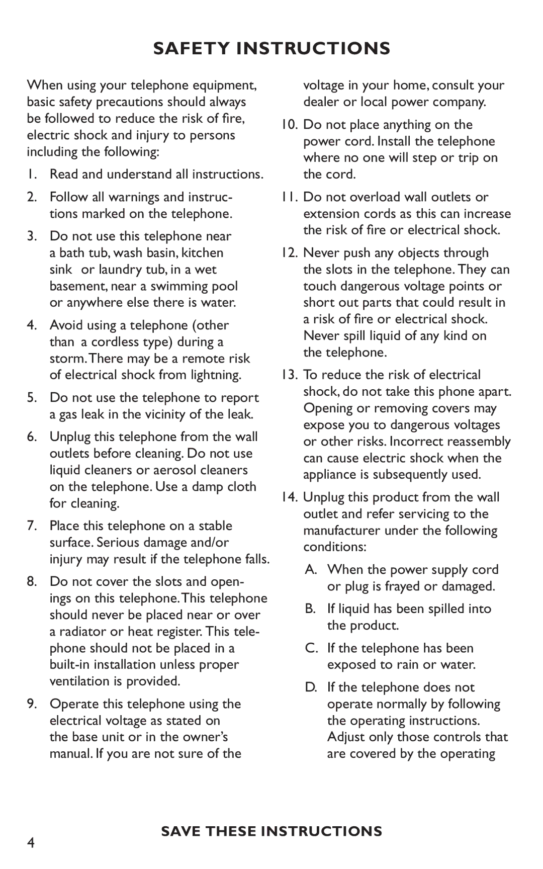 Clarity C4230HS manual Safety Instructions, If liquid has been spilled into the product 