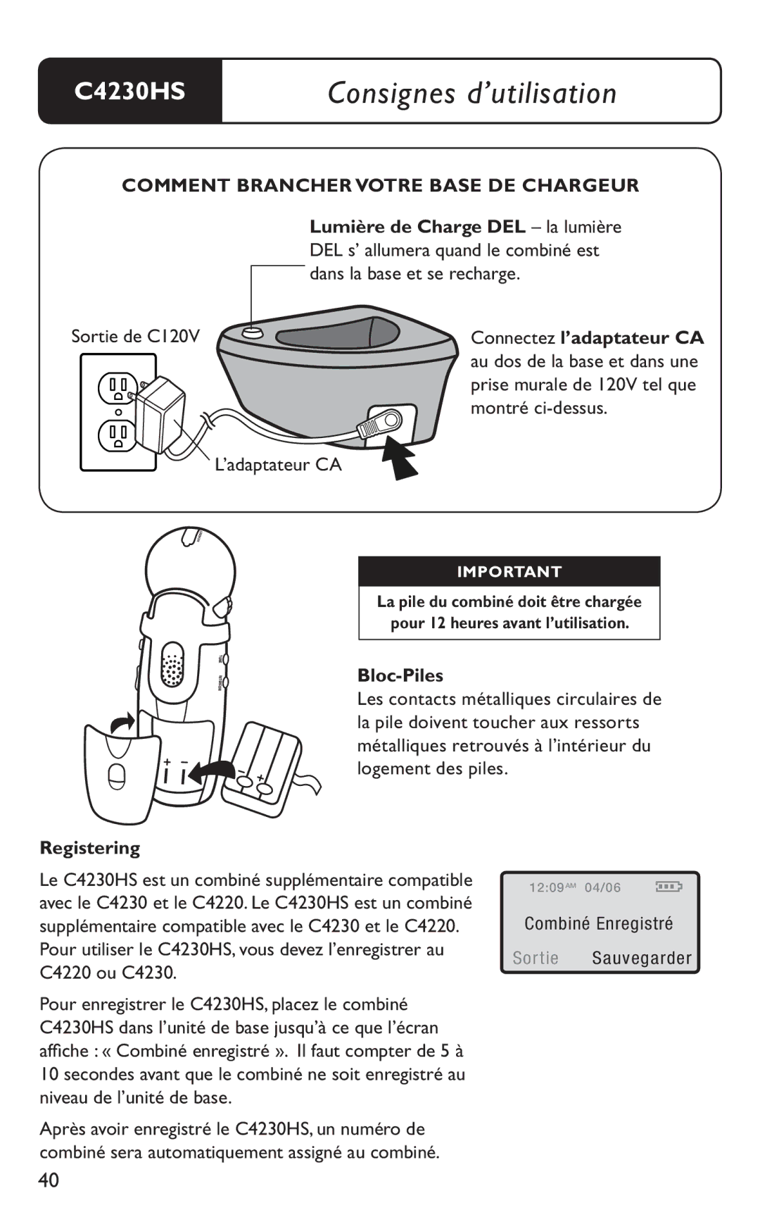 Clarity C4230HS manual Lumière de Charge DEL la lumière, Connectez l’adaptateur CA, Bloc-Piles 