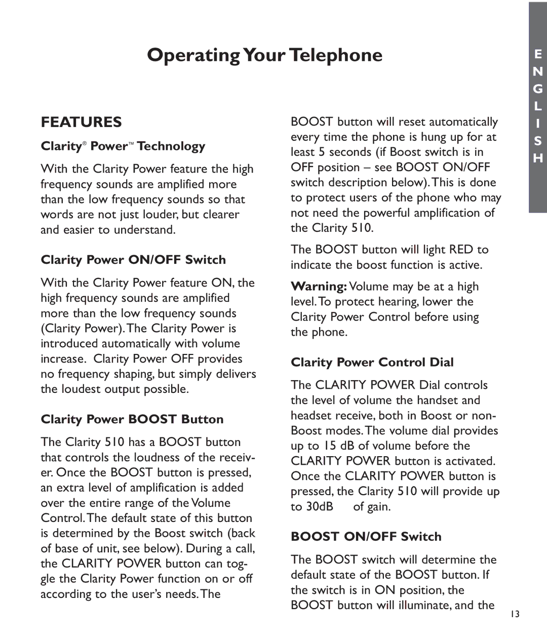 Clarity C510 manual Operating Your Telephone, Features 