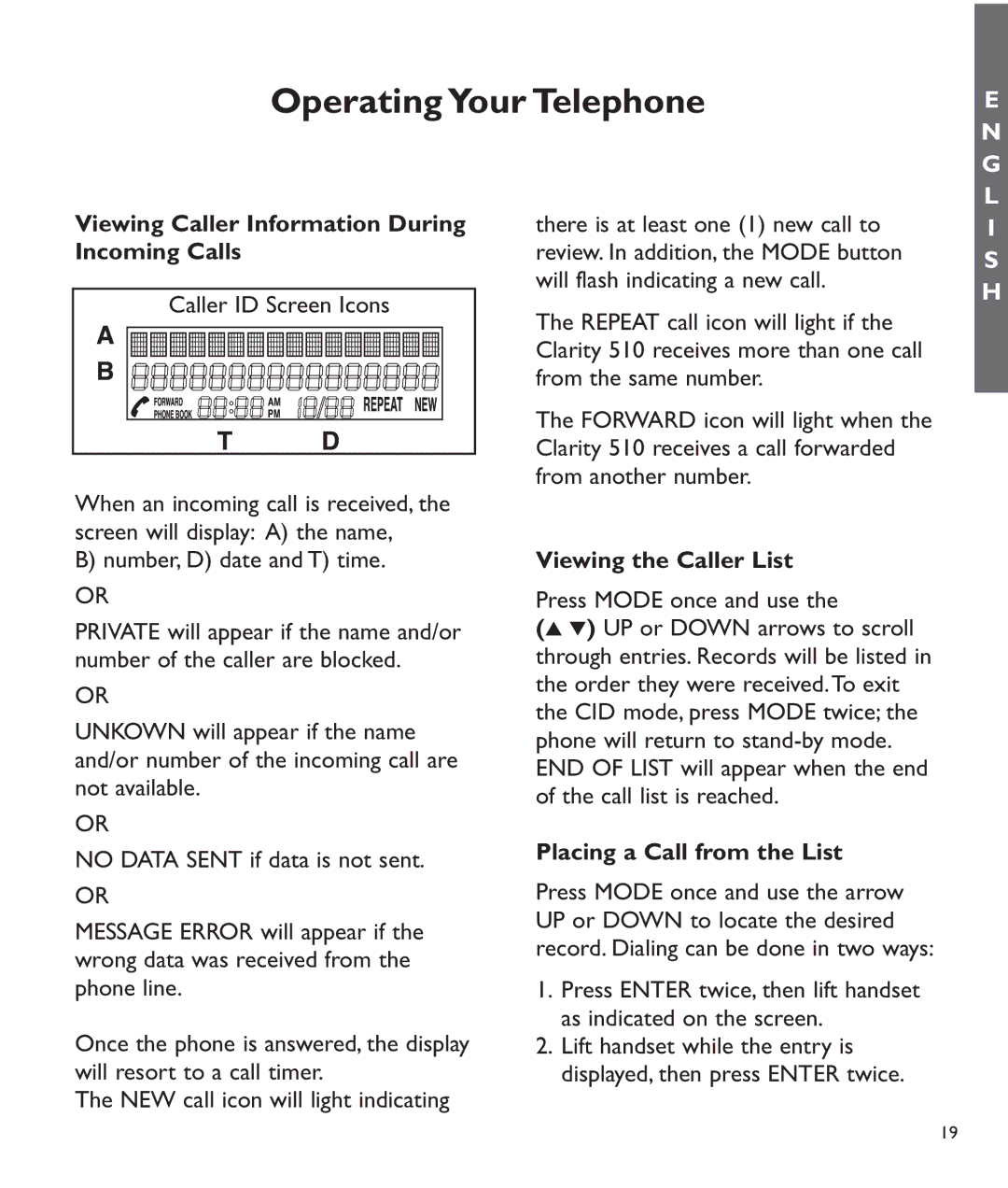 Clarity C510 manual Viewing Caller Information During Incoming Calls, Viewing the Caller List, Placing a Call from the List 