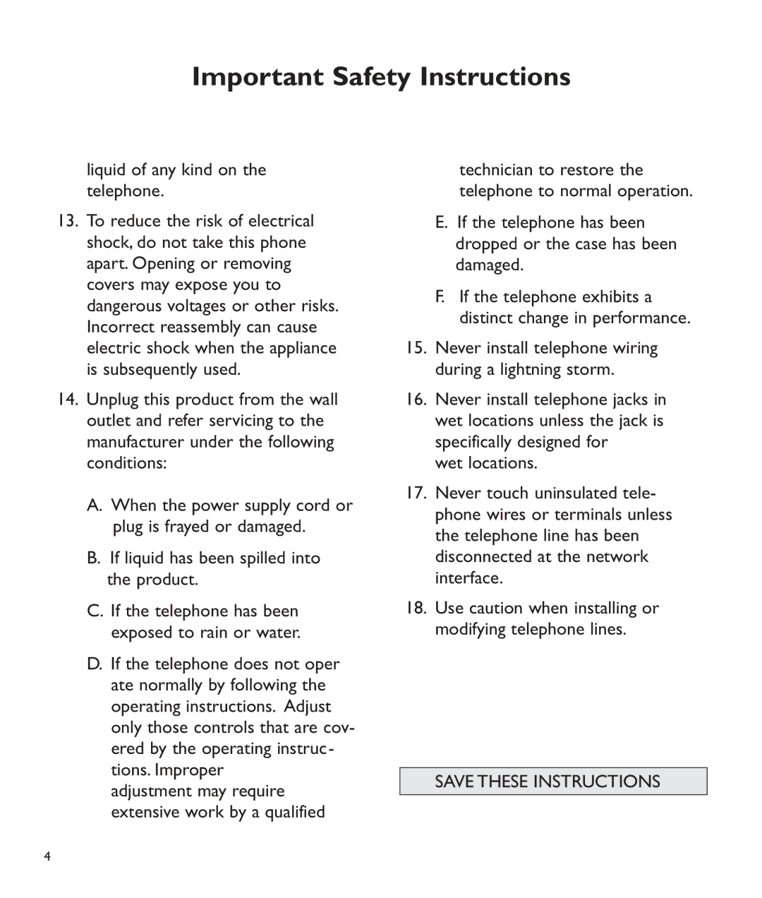 Clarity C510 manual Never install telephone wiring during a lightning storm 