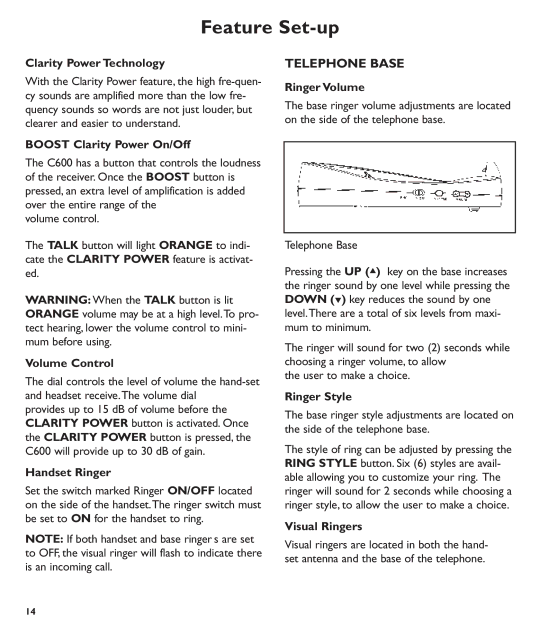 Clarity C600 manual Telephone Base 