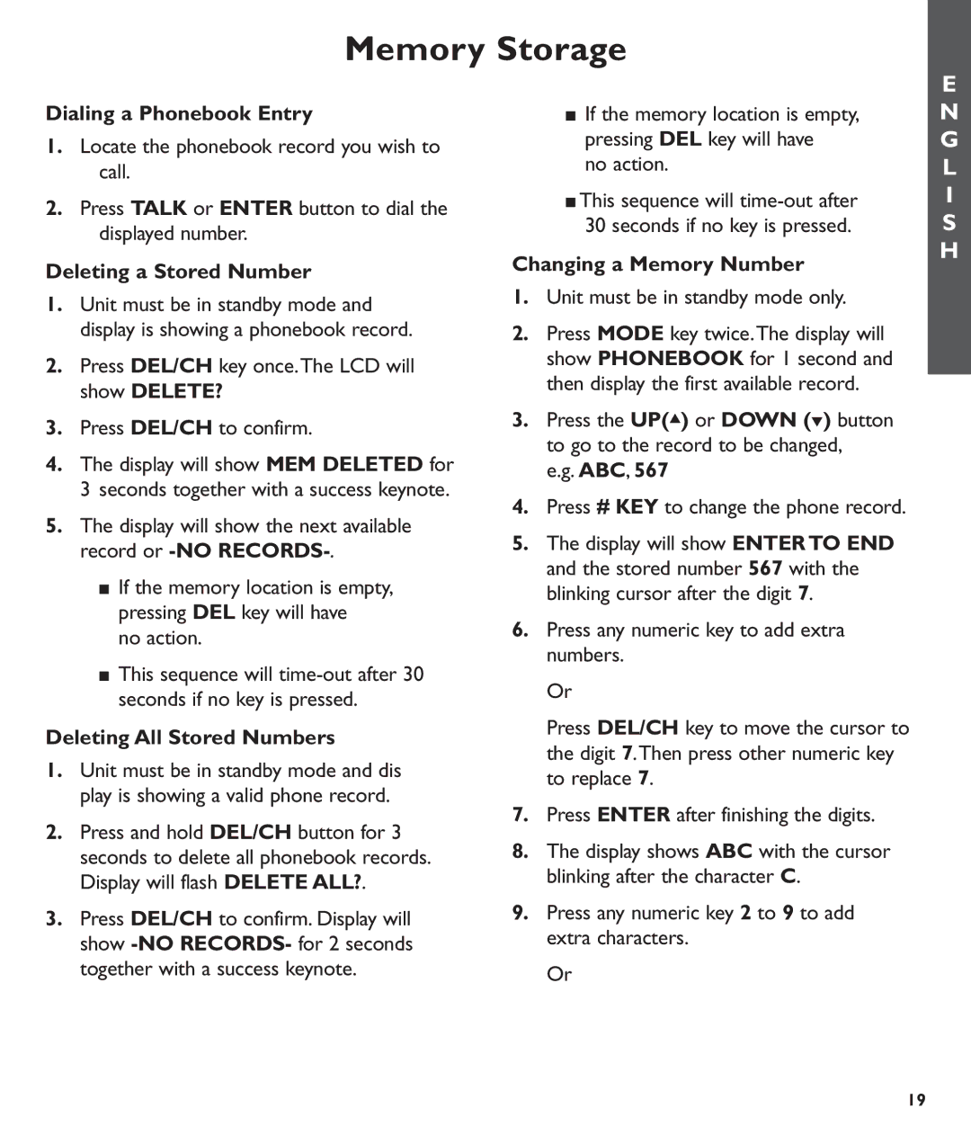 Clarity C600 manual Dialing a Phonebook Entry, Deleting a Stored Number, Deleting All Stored Numbers, No action 