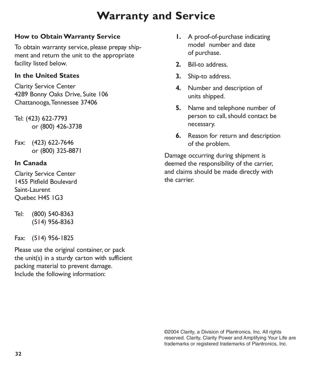 Clarity C600 manual How to Obtain Warranty Service, United States, Canada, Fax 514 