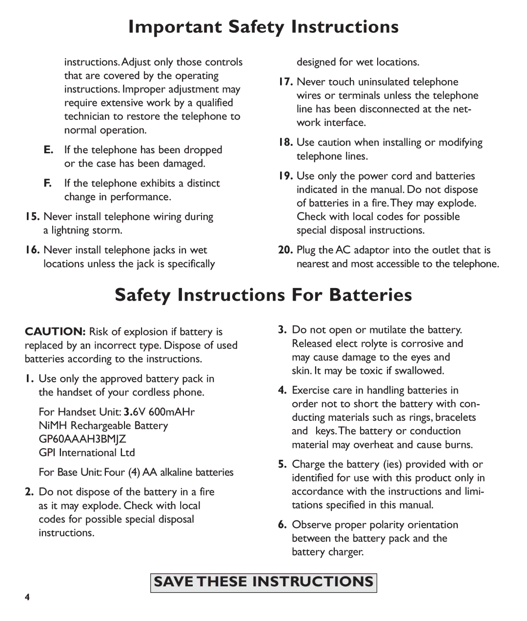 Clarity C600 manual Safety Instructions For Batteries, Never install telephone wiring during a lightning storm 