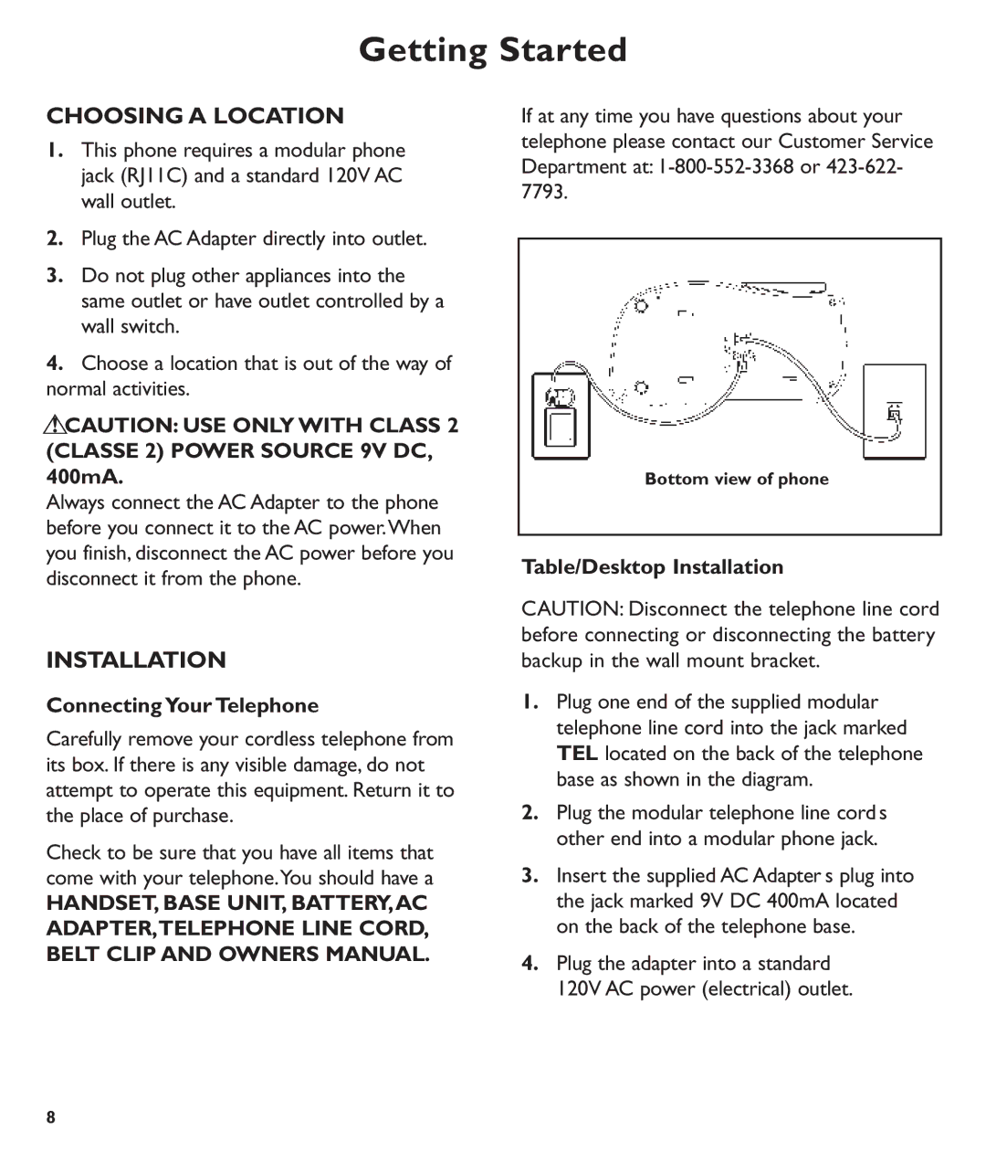 Clarity C600 manual Getting Started, Choosing a Location, Connecting Your Telephone, Table/Desktop Installation 