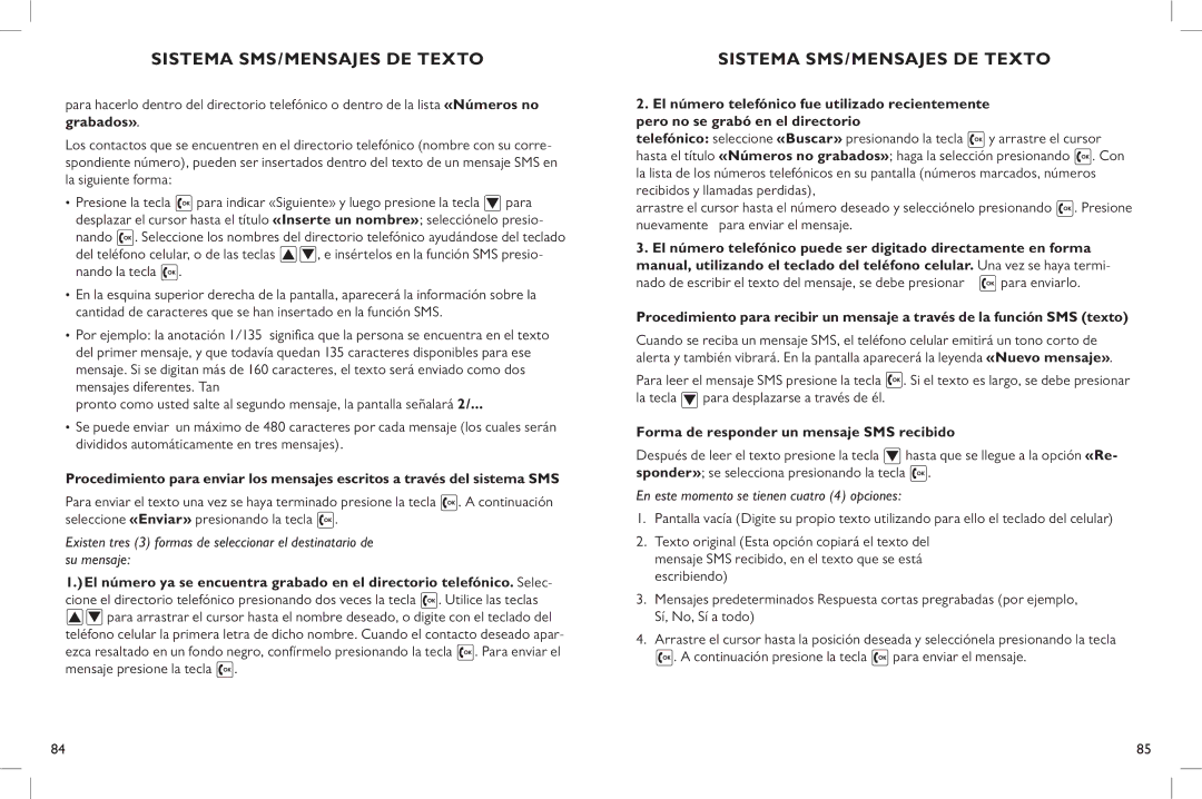 Clarity C900 manual Nado de escribir el texto del mensaje, se debe presionar, Forma de responder un mensaje SMS recibido 