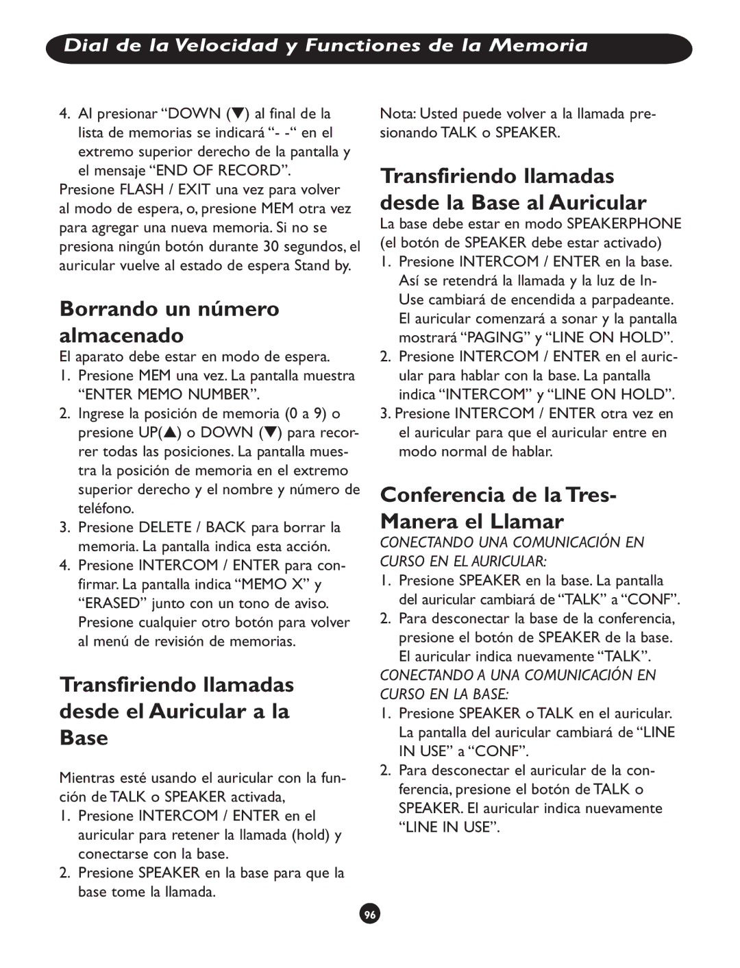 Clarity CLS 45i operating instructions Borrando un número almacenado, Transfiriendo llamadas desde el Auricular a la Base 