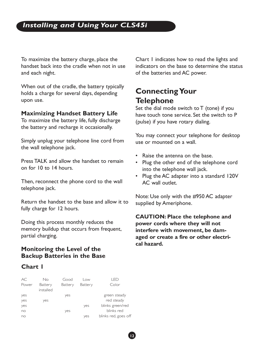 Clarity CLS 45i operating instructions Connecting Your Telephone, Maximizing Handset Battery Life 