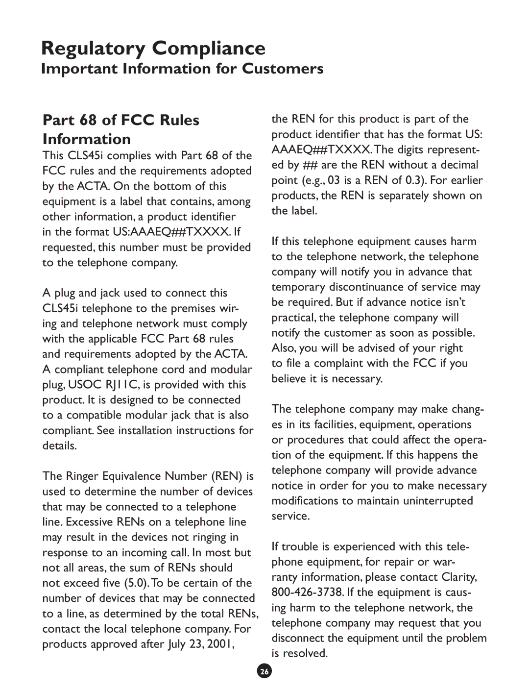 Clarity CLS 45i operating instructions Regulatory Compliance, Important Information for Customers Part 68 of FCC Rules 