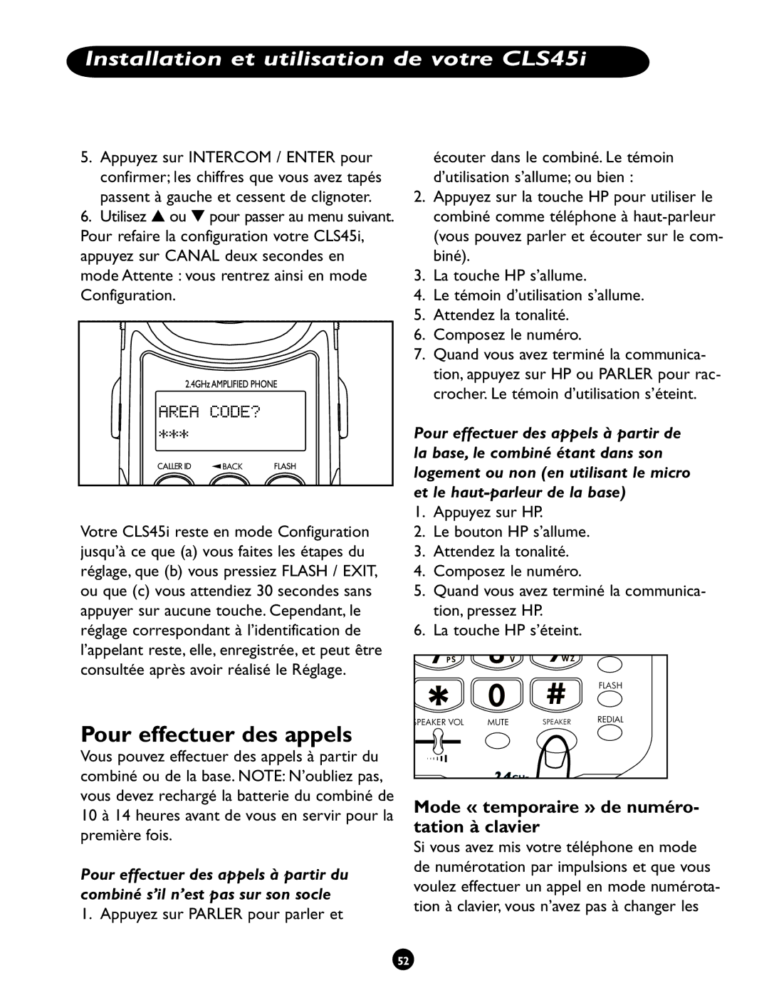 Clarity CLS 45i operating instructions Pour effectuer des appels, Mode « temporaire » de numéro- tation à clavier 