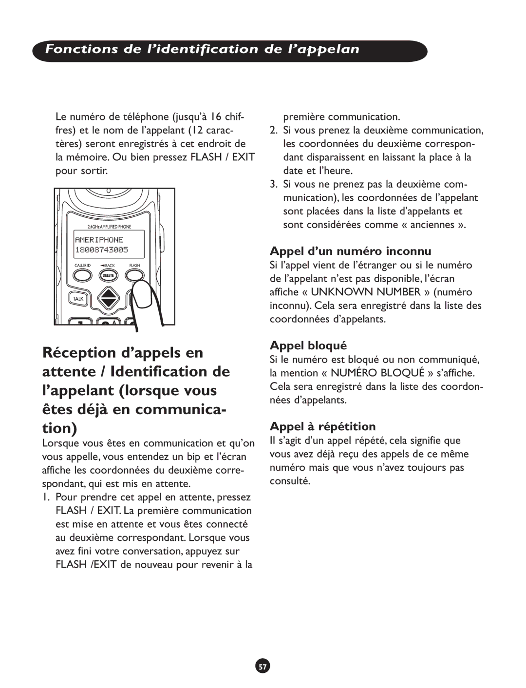 Clarity CLS 45i operating instructions Appel d’un numéro inconnu, Appel bloqué, Appel à répétition 