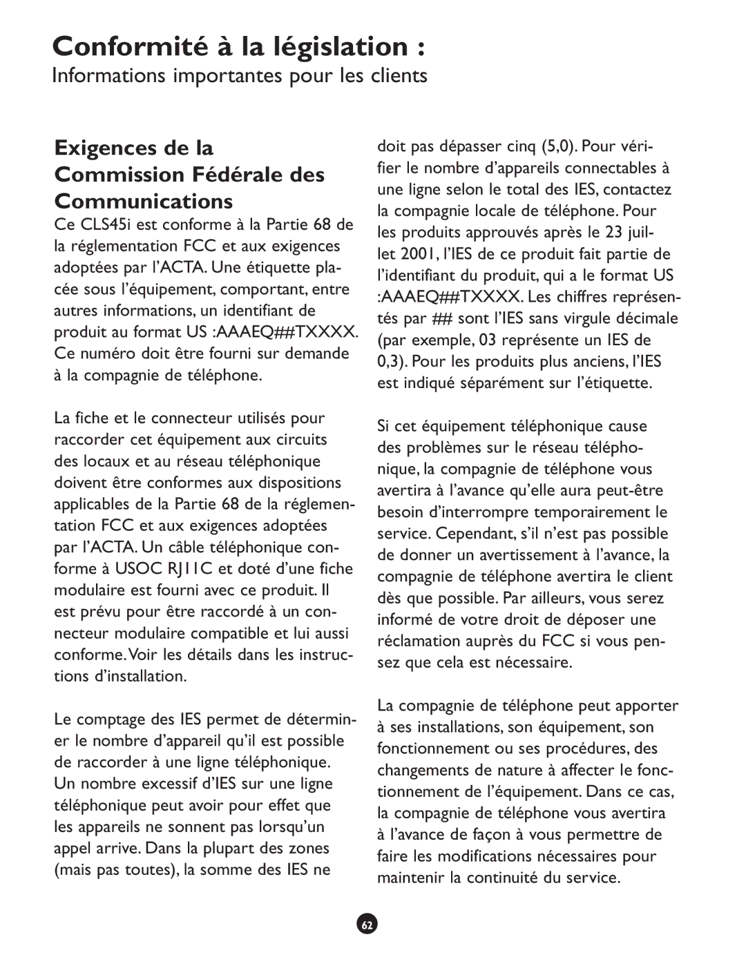 Clarity CLS 45i operating instructions Conformité à la législation, Exigences de la Commission Fédérale des Communications 