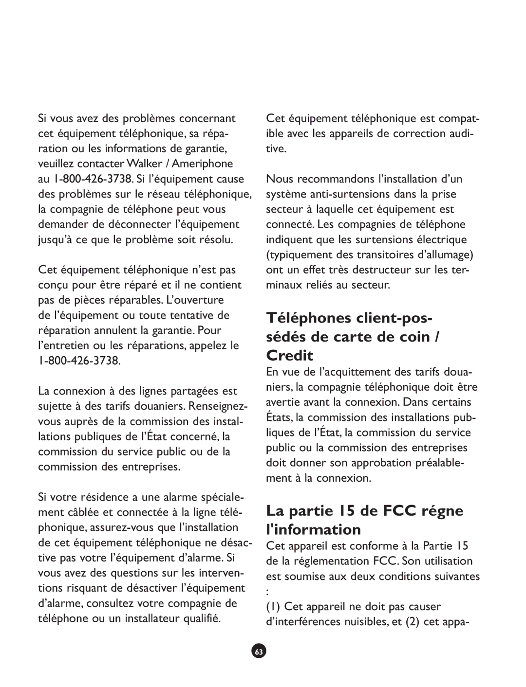 Clarity CLS 45i Téléphones client-pos- sédés de carte de coin / Credit, La partie 15 de FCC régne linformation 