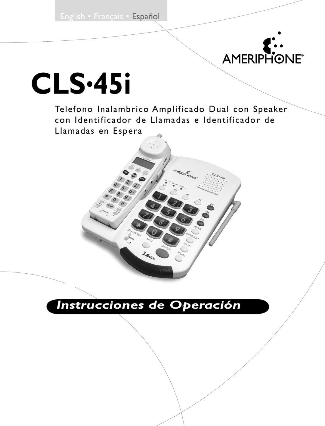 Clarity CLS 45i operating instructions Instrucciones de Operación 