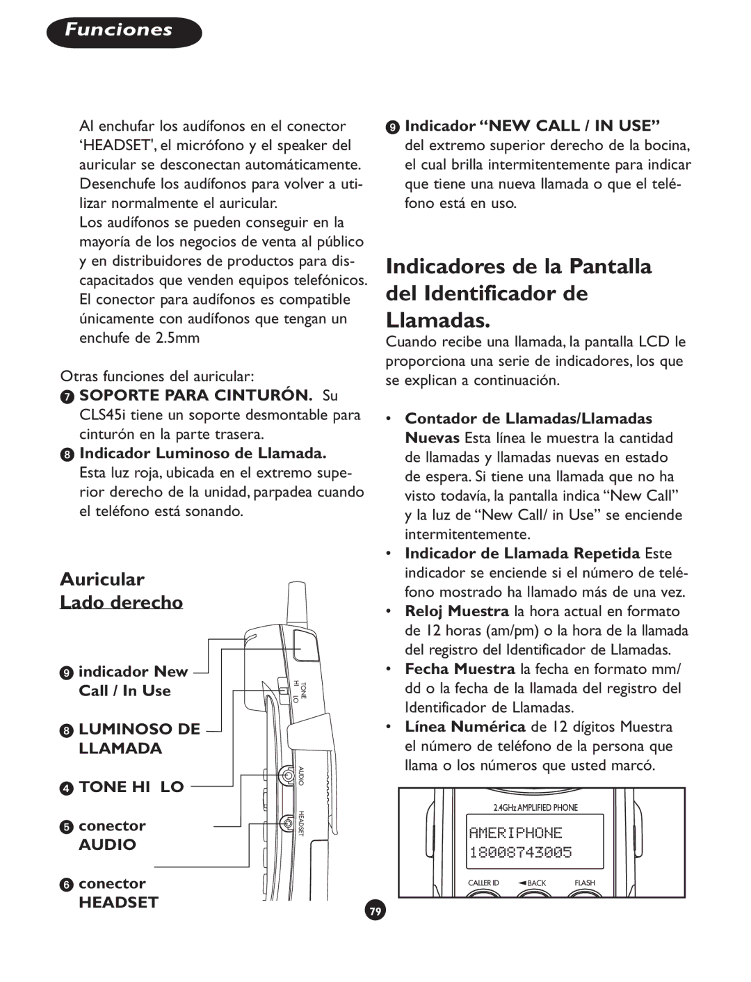 Clarity CLS 45i Indicadores de la Pantalla del Identificador de Llamadas, Otras funciones del auricular,  conector 