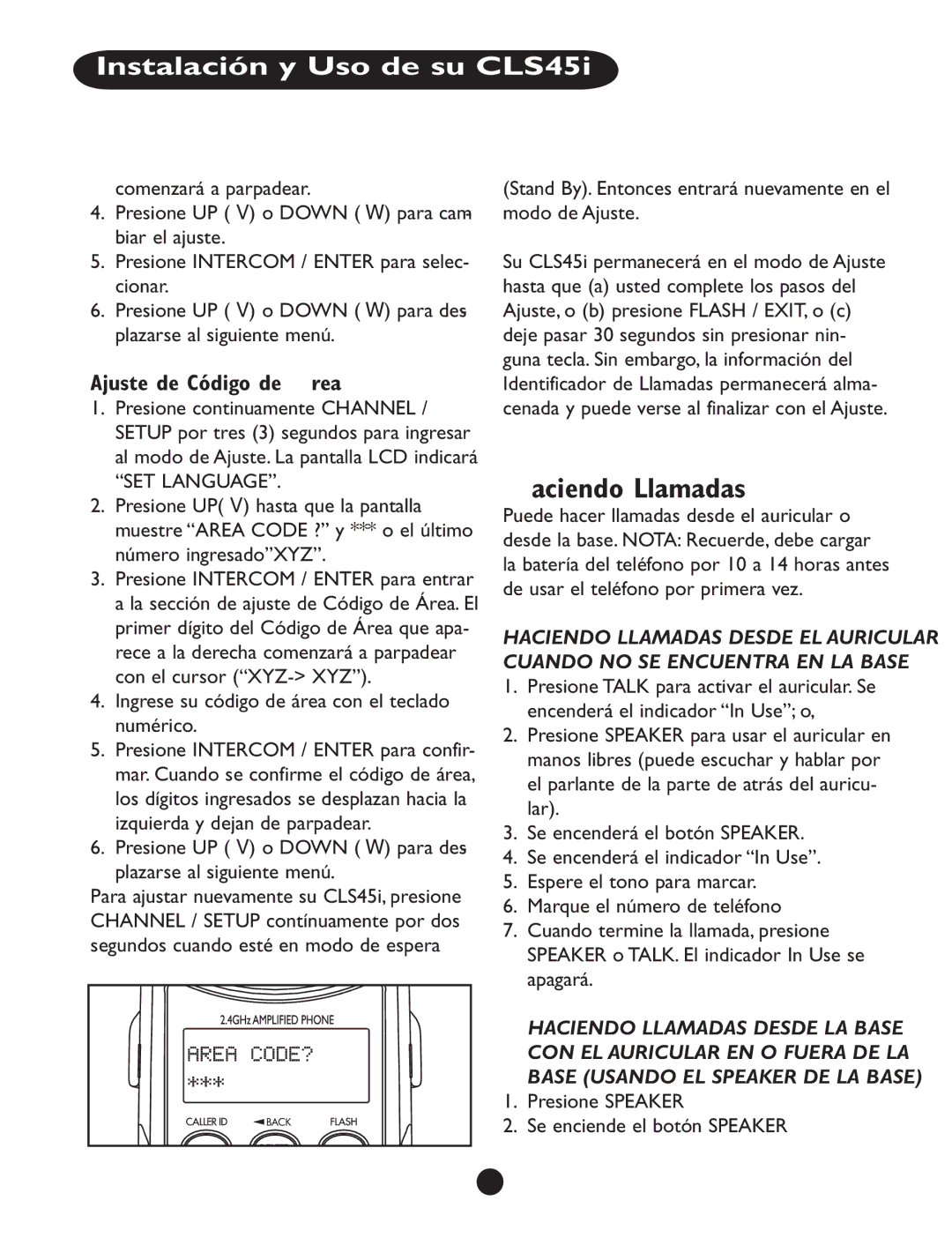 Clarity CLS 45i Haciendo Llamadas, Ajuste de Código de Área, Ingrese su código de área con el teclado numérico 