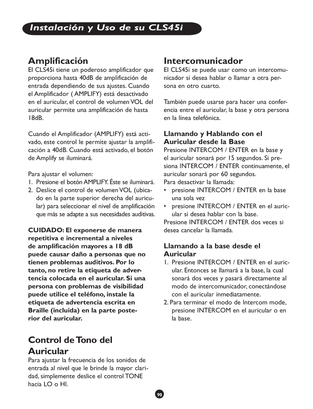 Clarity CLS 45i Amplificación, Intercomunicador, Control de Tono del Auricular, Llamando a la base desde el Auricular 