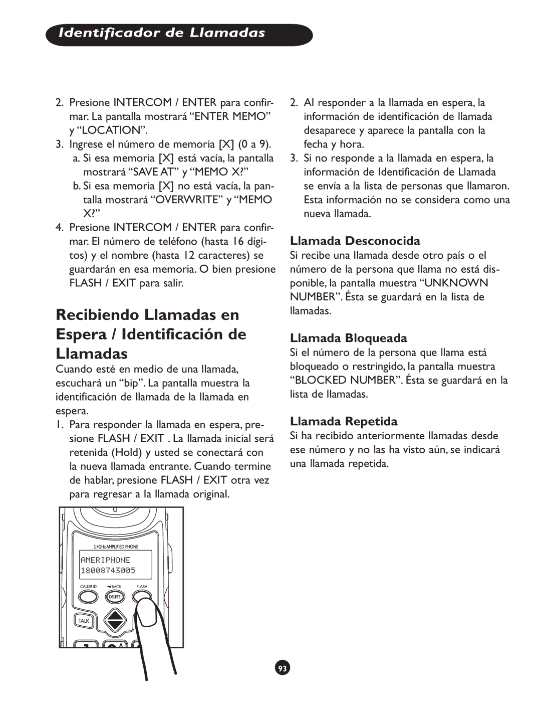 Clarity CLS 45i Recibiendo Llamadas en Espera / Identificación de Llamadas, Llamada Desconocida, Llamada Bloqueada 