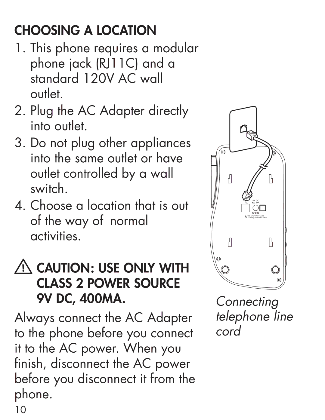 Clarity Cordless Telephone manual Choosing a Location, Connecting telephone line cord 