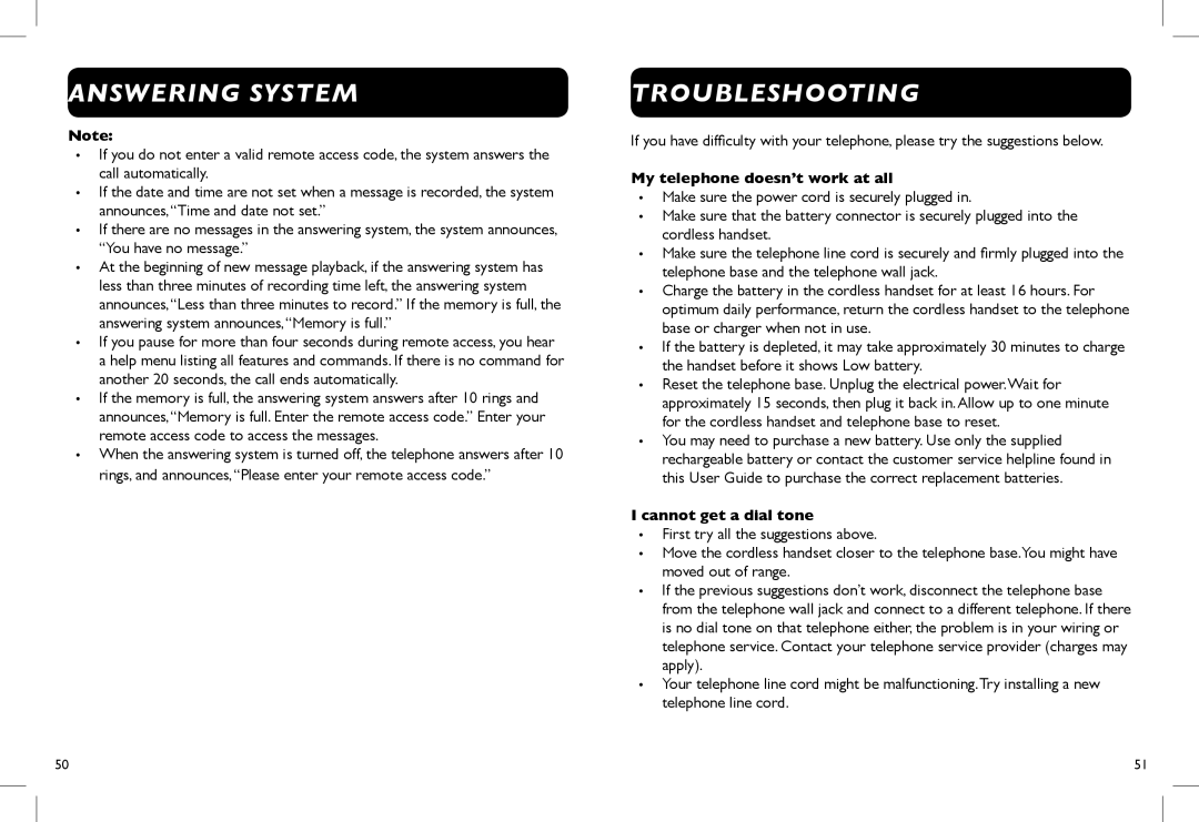 Clarity D714, D712 manual Troubleshooting, Answering System, My telephone doesn’t work at all, I cannot get a dial tone 