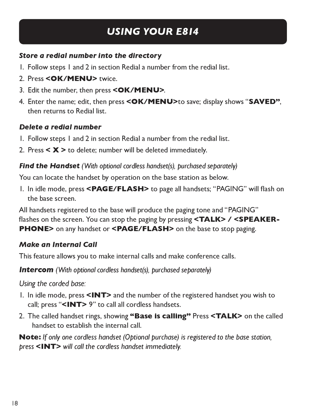 Clarity E814 manual Using the corded base, Store a redial number into the directory, Delete a redial number 