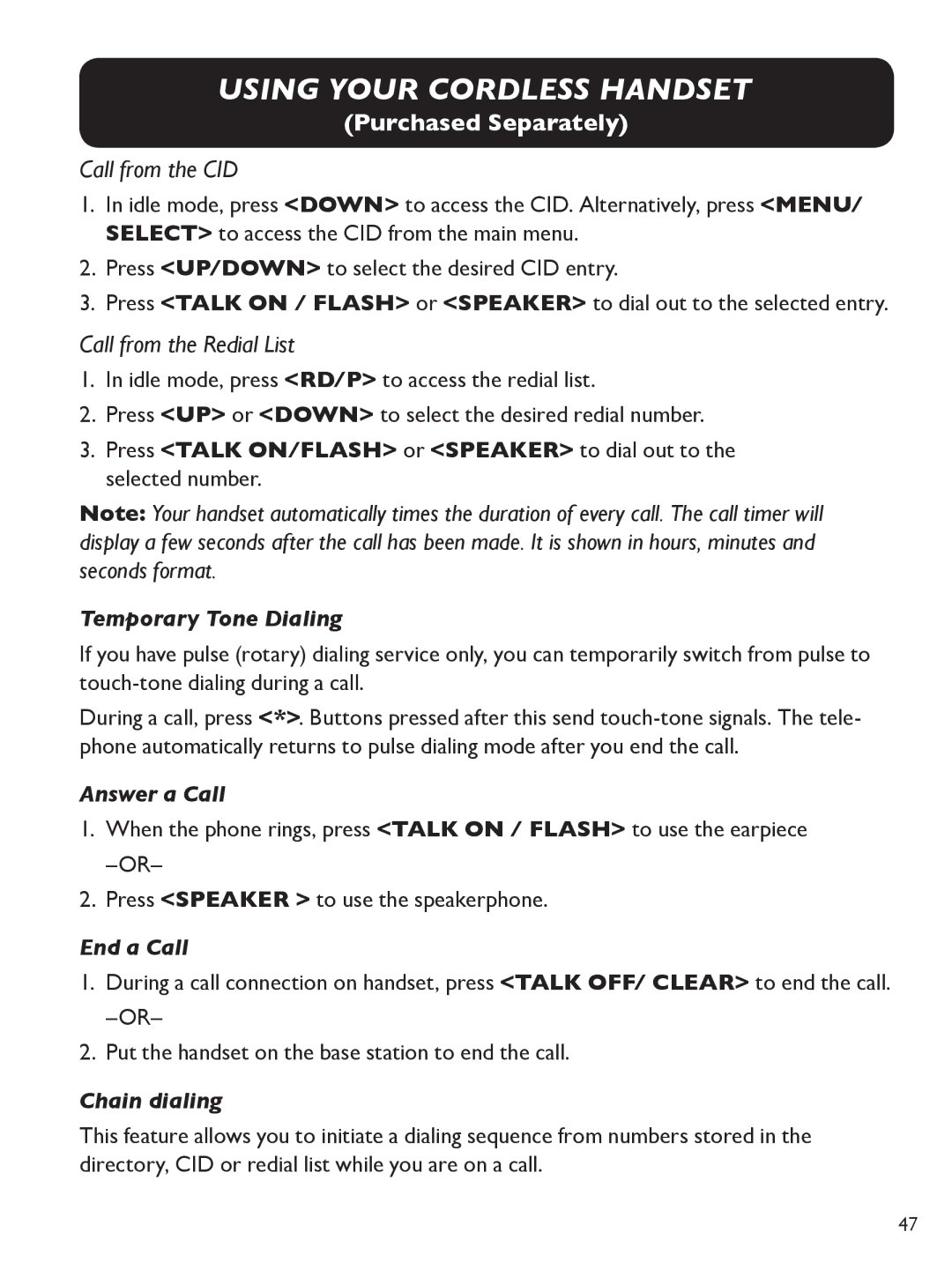 Clarity E814 manual Call from the CID, Call from the Redial List, Temporary Tone Dialing, Chain dialing 