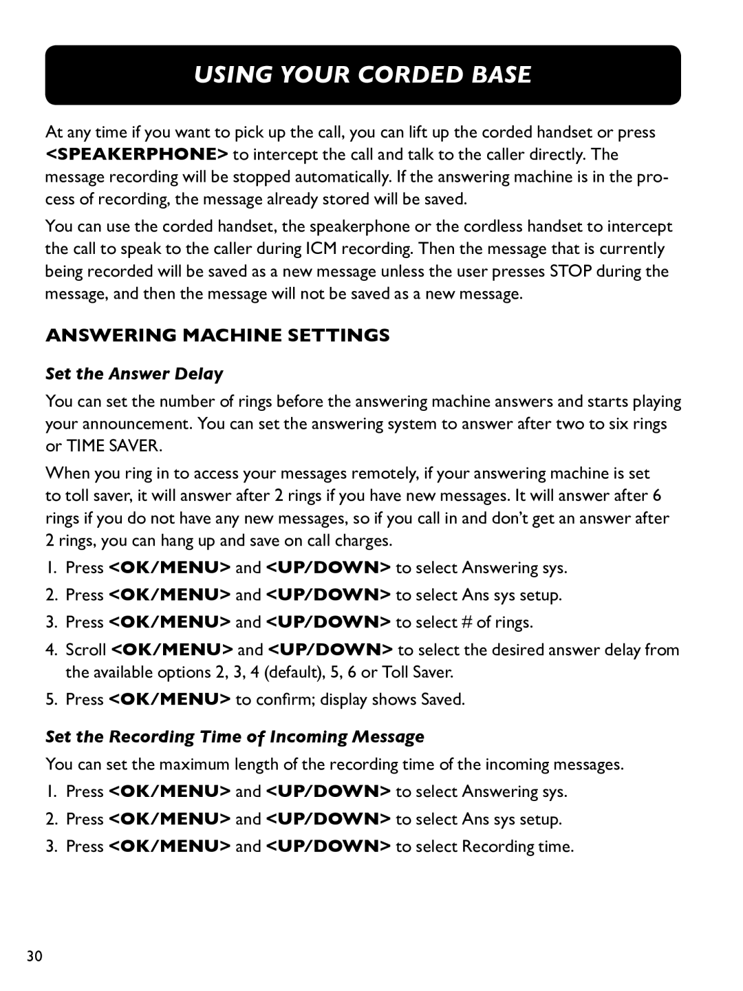 Clarity E814CC manual Answering Machine SETtinGS, Set the Answer Delay, Set the Recording Time of Incoming Message 