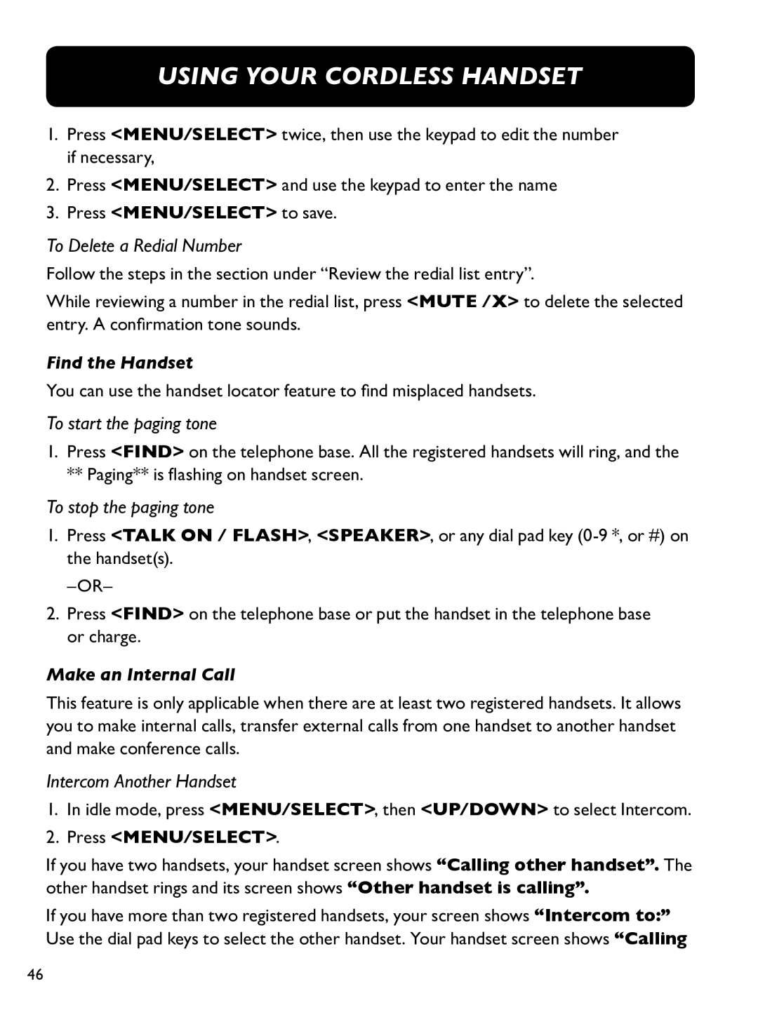 Clarity E814CC To Delete a Redial Number, To start the paging tone, To stop the paging tone, Intercom Another Handset 