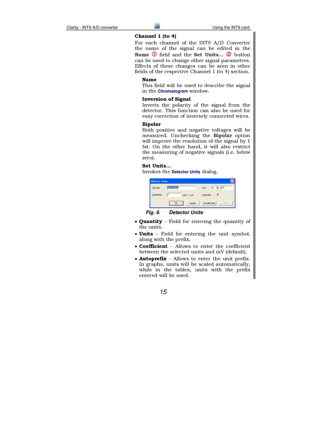 Clarity INT9 manual Channel 1 to, Name, Inversion of Signal, Bipolar, Set Units 