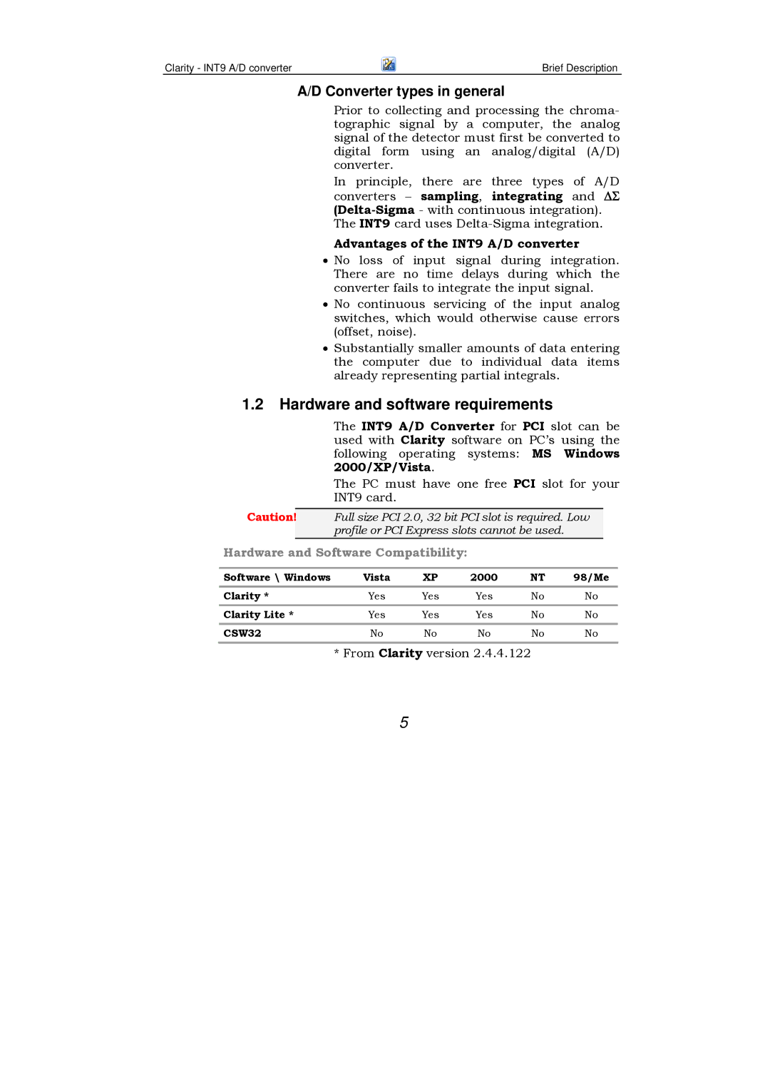 Clarity manual Hardware and software requirements, Advantages of the INT9 A/D converter 